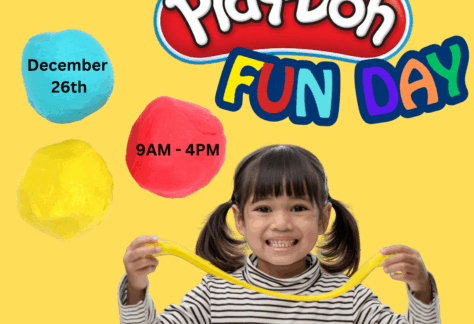 Image of smiling child stretching out play-doh with her hands. Colorful words say, "Play-Doh Fun Day."