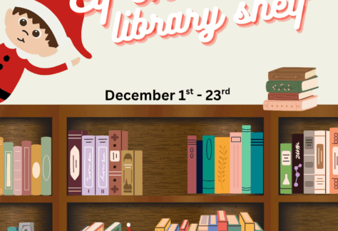 Elf leans out from behind bookshelves filled with books. Words read, "Elf on the Library Shelf. December 1st-23rd."