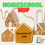 Texts reads "Homeschool Hop" in red and green over the image of four gingerbread houses and dripping icing. Additional text says, "December 8th, 2PM."