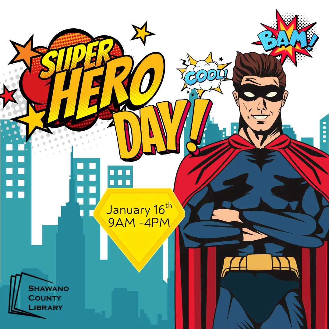 Blue cityscape background with large image of superhero on right side. Text says "Super Hero Day.", links to more information