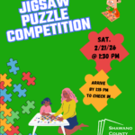 People putting together jigsaws together. Text says "Jigsaw Puzzle Competition. Sat. 2/21/26 @ 1:30 pm. arrive by 1:15 pm to check in." Shawano County Library logo.