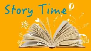 Story Time, links to more information