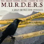 MOSTLY UNQUALIFIED RESEARCHERS DISCUSSING & EXAMINING REAL STORIES A group for true crime enthusiasts