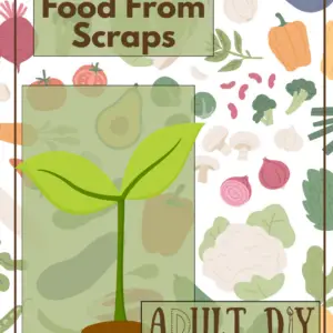 "food from scraps" Adult DIY logo, picture of a seedling coming out of the ground