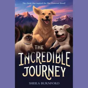 Book cover of "The Incredible Journey" by Shelia Burnford, links to more information