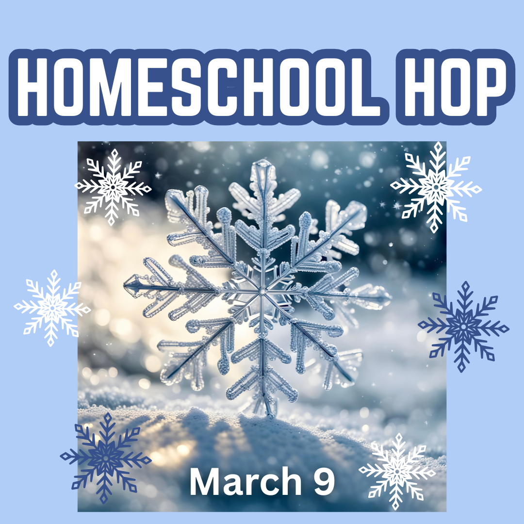 Light blue background with a close up snowflake. Homeschool Hop. March 9., links to more information