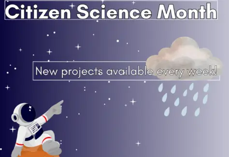 "April is Citizen Science Month. New projects available every week." Citizen Science @ your library logo, Community Read logo