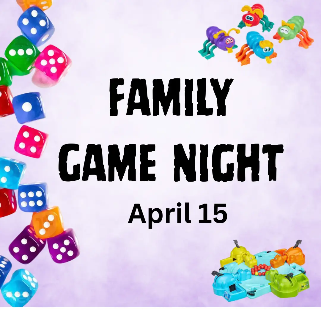 pink background with game pieces that says Family Game Night April 15.