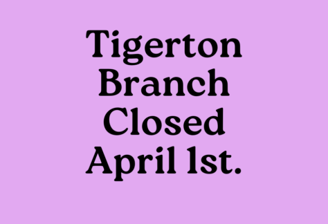 Purple background that says Tigerton Branch Closed April 1st, links to more information