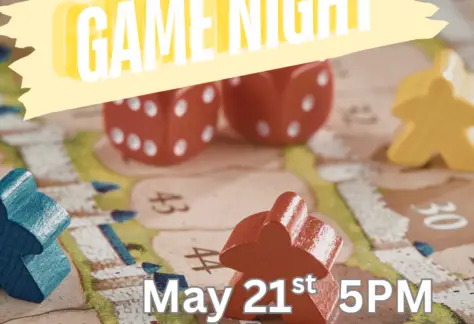 background of board game pieces. Text says, "Game Night. May 21st 5pm. Bonduel Library."