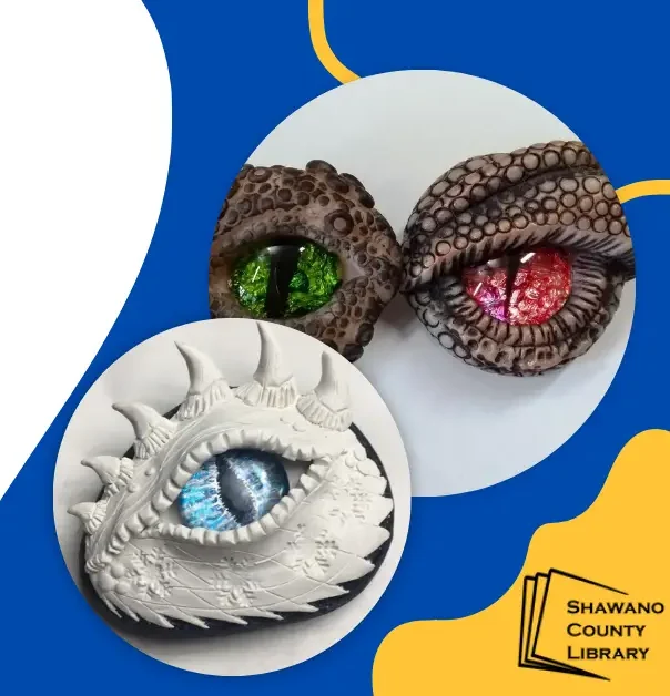 Blue background. Clay white and brown dragon eyes with green, red and blue eyes. Shawano County Library logo.