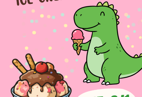 "Celebrate the end of Summer Reading ICE CREAM SOCIAL" "Sat. 8/1 10am-12pm" Image of an ice cream sundae and a dinosaur eating ice cream