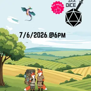 Swords and Dice logo "7/6/2026 @6pm" Image of a countryside with a dragon flying in the sky and foxes chatting in the foreground.