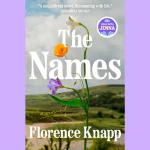 Book cover for "The Names" by Florence Knapp, featuring vibrant flowers, links to more information