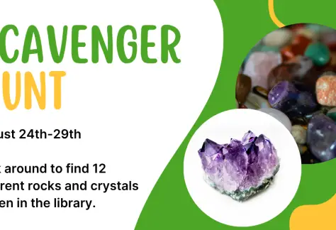 Green and white background says Scavenger Hunt. Pictures of colorful rocks and crystals.