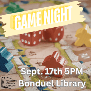 background of board game pieces. Text says, "Game Night. September 17th 5pm. Bonduel Library."