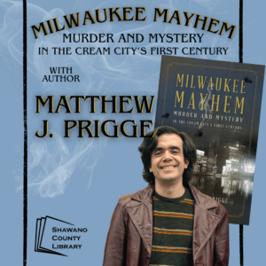 "Milwaukee Mayhem Murder and mysteries