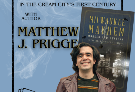 "Milwaukee Mayhem Murder and mysteries