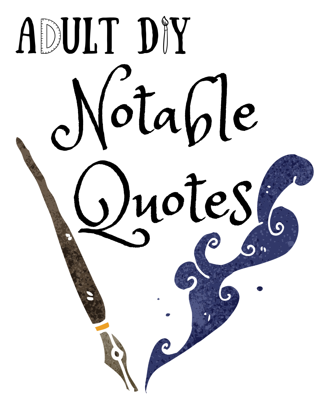 Adult DIY logo "Notable Quotes" Image of a pen with a cloud of ink
