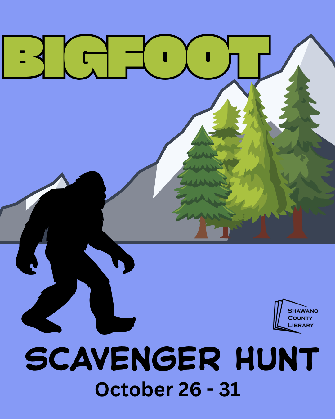 "Bigfoot Scavenger Hunt October 26-31" Image of the bigfoot