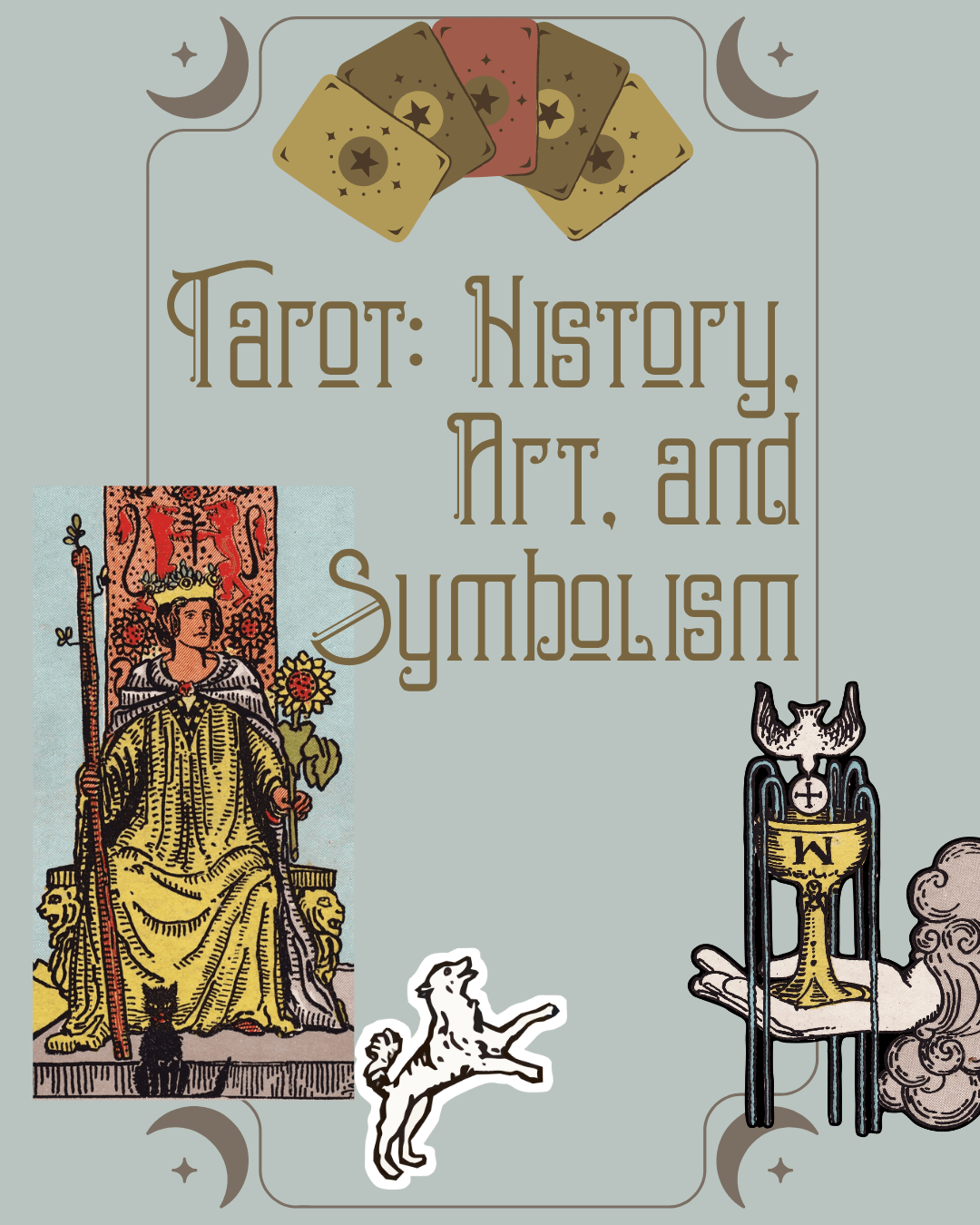 "Tarot: History, Art, and Symbolism" Images from tarot cards