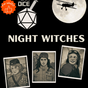 Swords and Dice logo "Night Witches" Old photos of pilots