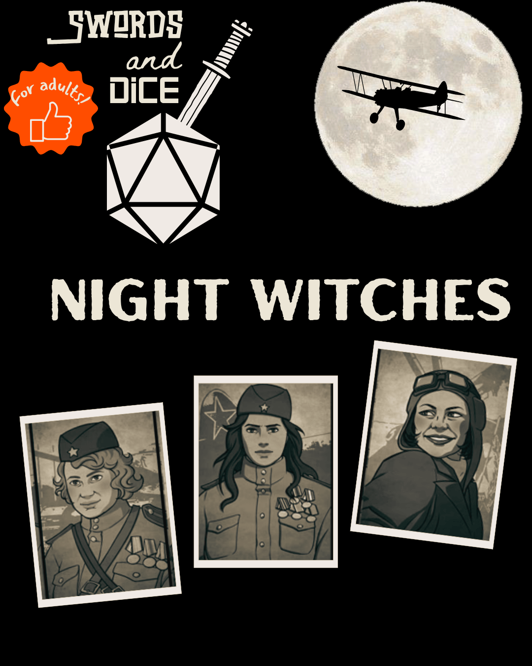 Swords and Dice logo "Night Witches" Old photos of pilots