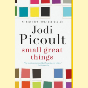 Cover of "Small Great Things" By Jodi Picoult, links to more information