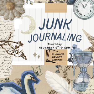 "Junk Journaling Thursday, November 5th, 2026" Shawano County Library logo