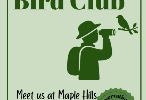 Science at the Library logo "Bird Club Meet us at Maple Hills Recreational Area N4270 WI-22, Shawano, WI 54166 Registration requested"