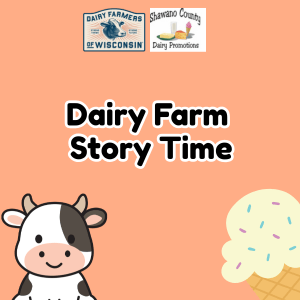 Coral graphic with dairy logos, cow, ice cream cone, & text "Dairy Farm Story Time", links to more information